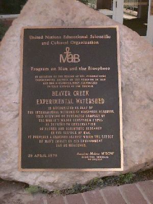 Plaque designating Beaver Creek Experimental Watershed as a program on Man and the Biosphere